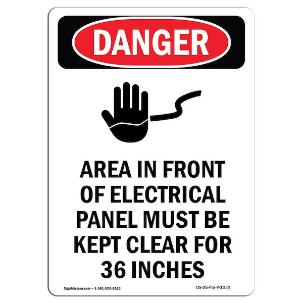 Safety Sign, OSHA Danger, 5" Height, Area In Front Of Electrical, Portrait, 10PK